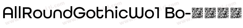 AllRoundGothicWo1 Bo字体转换